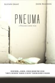 Pneuma 2018 streaming