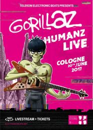 Gorillaz - Humanz Live in Cologne 2017 streaming