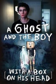 A Ghost and the Boy with a Box on His Head series tv