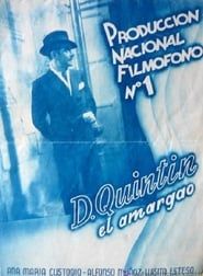 Don Quintín, el amargao (1935)