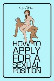 How to Apply for a Sexual Position series tv