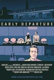 Early Departure series tv