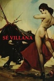 Sé villana. La Sevilla del diablo series tv