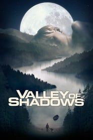 Valley of Shadows series tv