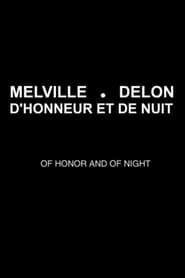 Melville-Delon: Honor and Night series tv