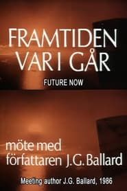 Image J.G. Ballard: The Future Is Now 1998