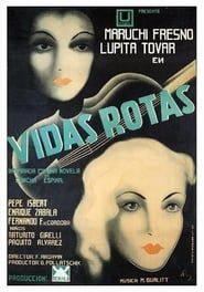 Vidas rotas (1935)