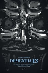 Dementia 13 series tv