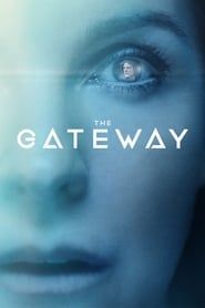 The Gateway series tv