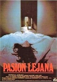 Pasión lejana (1987)