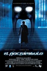 The Noctambulant (2006)