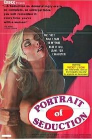 A Portrait of Seduction 1976 streaming