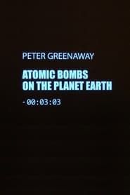 Atomic Bombs on the Planet Earth series tv