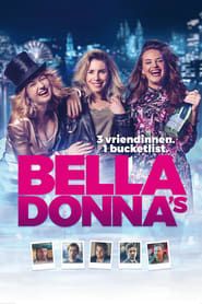 Affiche de Bella Donna's