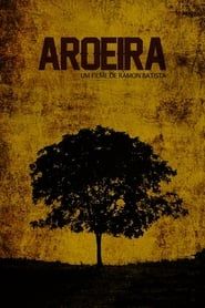 Aroeira (2016)