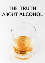 Image The Truth About Alcohol
