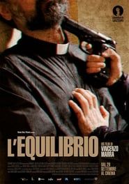L'equilibrio 2017 streaming