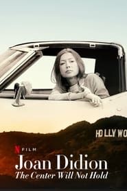 Joan Didion: The Center Will Not Hold series tv