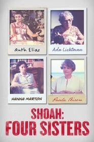 Shoah: Four Sisters series tv