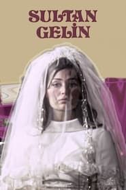 Sultan Gelin series tv