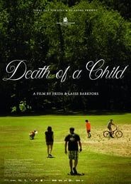 La mort d'un enfant (2017)