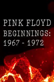 Pink Floyd Beginnings 1967-1972 series tv