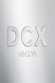 Dixie Chicks - DCX MMXVI Live (2017)