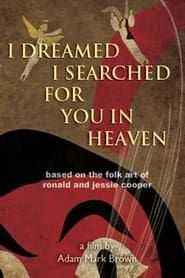 Image I Dreamed I Searched for You in Heaven 2012