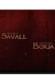 Música Savall, Història Borja (2012)