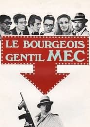 Image Le bourgeois gentil mec 1969