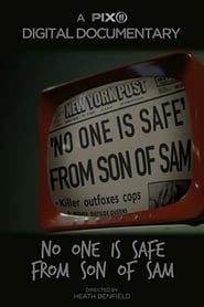 No One Is Safe From Son of Sam series tv
