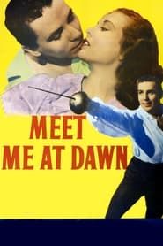 Image Meet Me at Dawn 1947