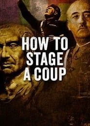 How to Stage a Coup series tv