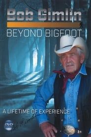 Bob Gimlin - Beyond Bigfoot series tv