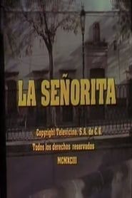watch La señorita