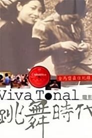 Viva Tonal: The Dance Age series tv