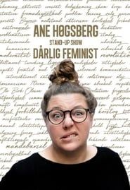 Ane Høgsberg: Dårlig Feminist series tv