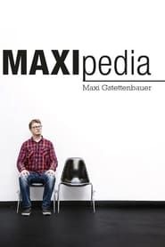 Maxipedia series tv
