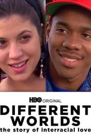 Image Different Worlds: An Interracial Love Story