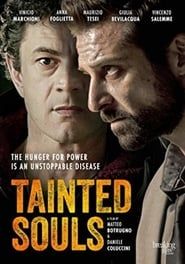 Tainted Souls series tv
