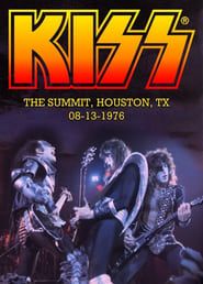 Kiss: Live at the Houston Summit (1976)
