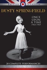 Dusty Springfield: Once Upon a Time (1964-1969) series tv