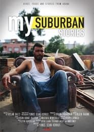My Suburban Stories series tv