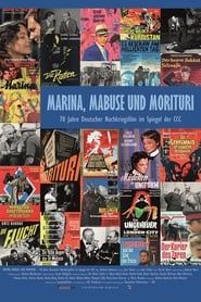 watch Marina, Mabuse und Morituri - 70 Jahre Deutscher Nachkriegsfilm im Spiegel der CCC