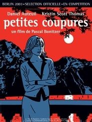 Petites coupures 2003 streaming