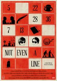 Not Even a Line (2017)