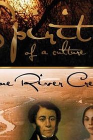 The Spirit of a Culture: Cane River Creoles series tv
