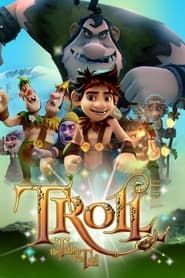 Troll: The Tale of a Tail series tv