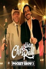 Chrystian & Ralf - Pocket Show 3 series tv