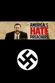 America's Hate Preachers series tv